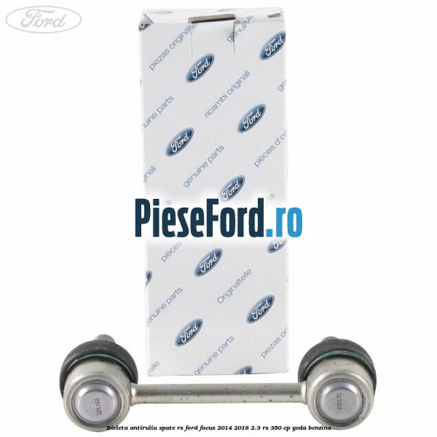 Bieleta antiruliu spate RS Ford Focus 2014-2018 2.3 RS 350 cp YVDA benzina