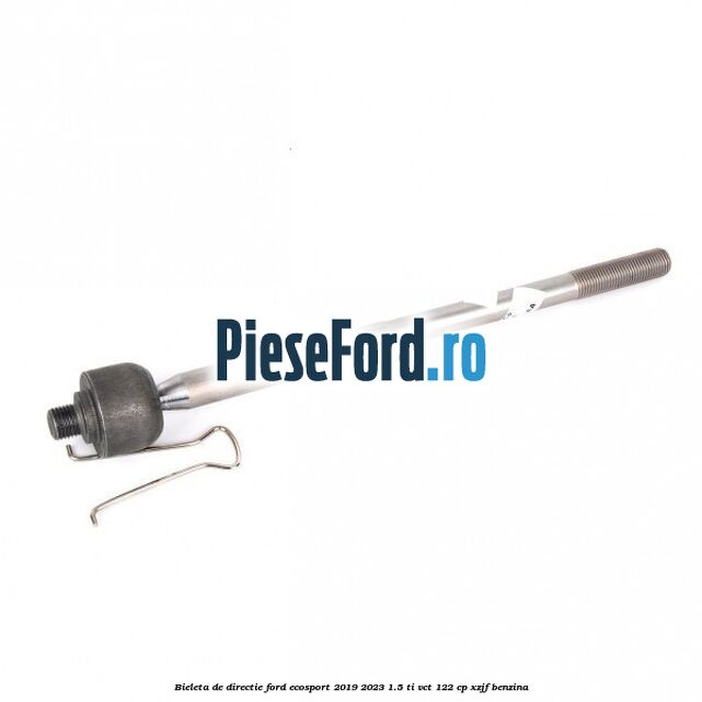 Bieleta de directie Ford EcoSport 2019-2023 1.5 Ti-VCT 122 cp Bieleta de directie Ford EcoSport 2019-2023 1.5 Ti-VCT 122 cp XZJF benzina