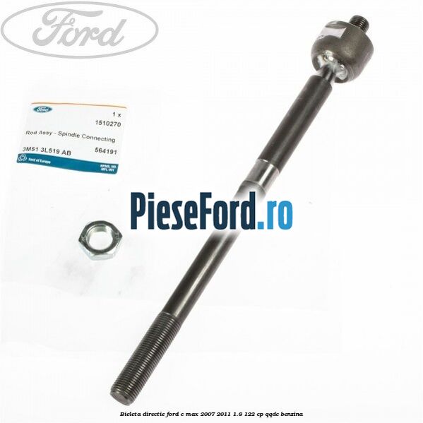 Bieleta directie Ford C-Max 2007-2011 1.8 122 cp QQDC benzina