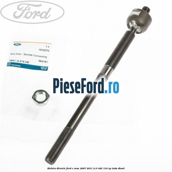 Bieleta directie Ford C-Max 2007-2011 2.0 TDCi 110 cp IXDA diesel