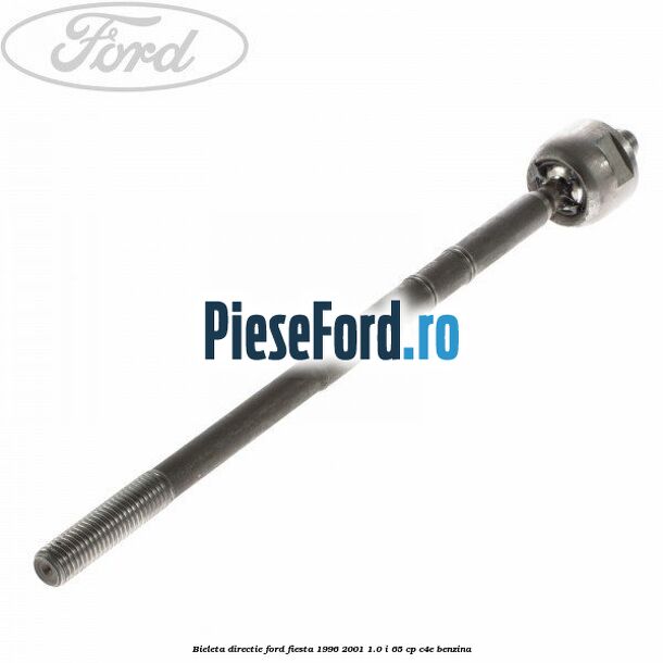 Bieleta directie Ford Fiesta 1996-2001 1.0 i 65 cp C4E benzina