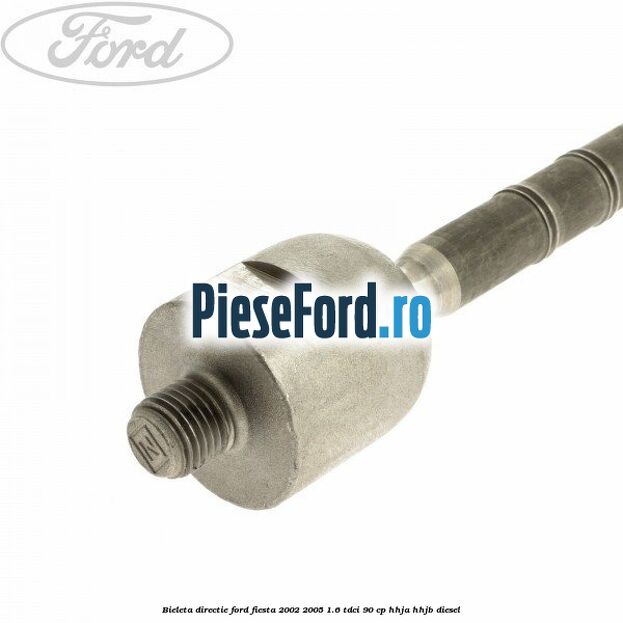 Bieleta directie Ford Fiesta 2002-2005 1.6 TDCi 90 cp HHJA, HHJB diesel