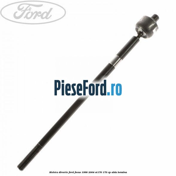 Bieleta directie Ford Focus 1998-2004 ST170 173 cp ALDA benzina