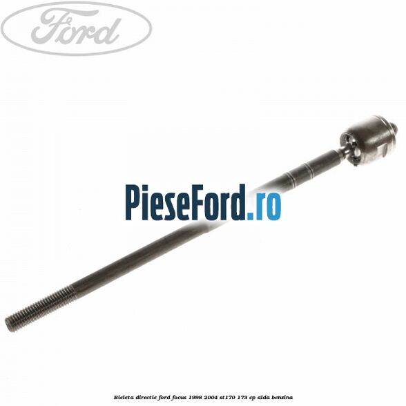 Bieleta directie Ford Focus 1998-2004 ST170 173 cp ALDA benzina