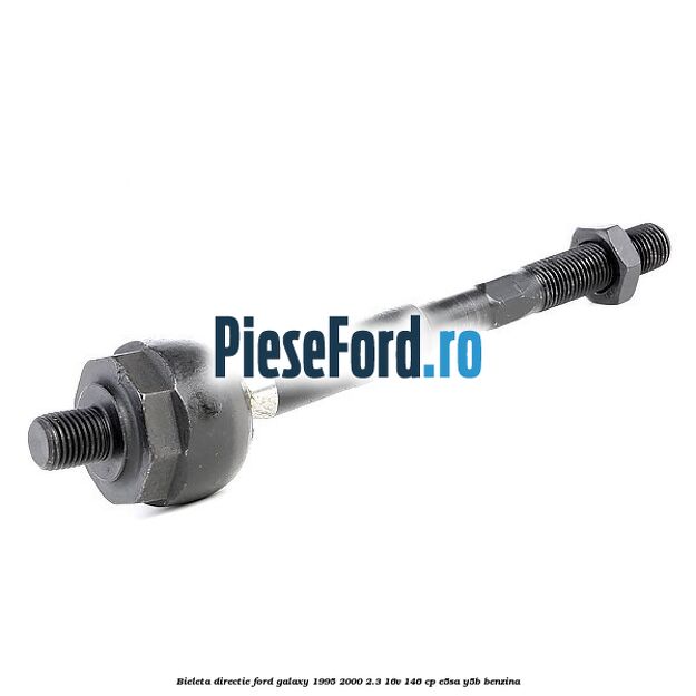Bieleta directie Ford Galaxy 1995-2000 2.3 16V 146 cp