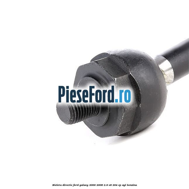 Bieleta directie Ford Galaxy 2000-2006 2.8 V6 204 cp AYL benzina