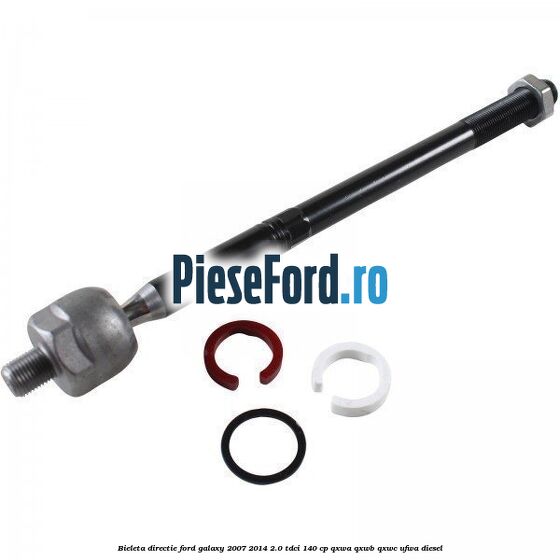 Bieleta directie Ford Galaxy 2007-2014 2.0 TDCi 140 cp Bieleta directie Ford Galaxy 2007-2014 2.0 TDCi 140 cp QXWA, QXWB, QXWC, UFWA diesel