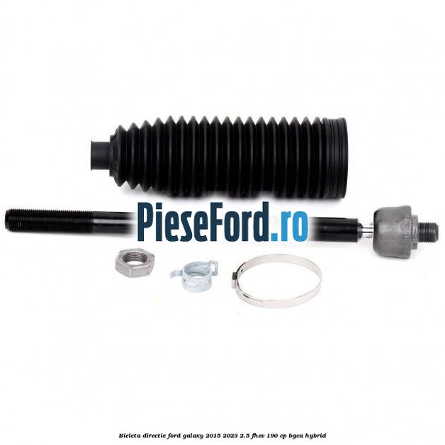 Bieleta directie Ford Galaxy 2015-2023 2.5 FHEV 190 cp