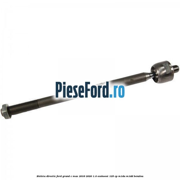 Bieleta directie Ford Grand C-Max 2016-2020 1.0 EcoBoost 125 cp M1DA, M1DD benzina