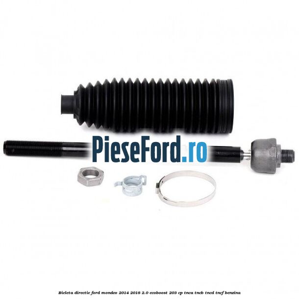 Bieleta directie Ford Mondeo 2014-2018 2.0 EcoBoost 203 cp TNCA, TNCB, TNCD, TNCF benzina