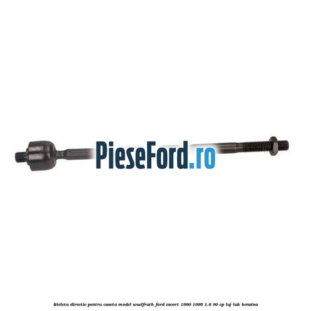 Bieleta directie pentru caseta model WUELFRATH Ford Escort 1990-1995 1.6 90 cp