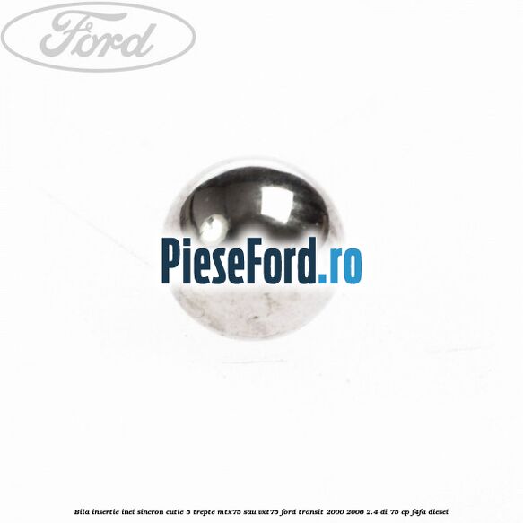 Bila insertie inel sincron cutie 5 trepte MTX75 sau VXT75 Ford Transit 2000-2006 2.4 DI 75 cp F4FA diesel