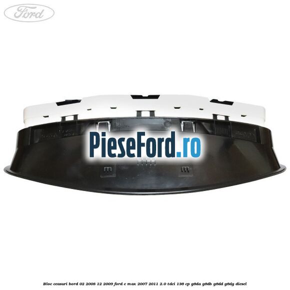 Bloc ceasuri bord 02/2008-12/2009 Ford C-Max 2007-2011 2.0 TDCi 136 cp G6DA, G6DB, G6DD, G6DG diesel