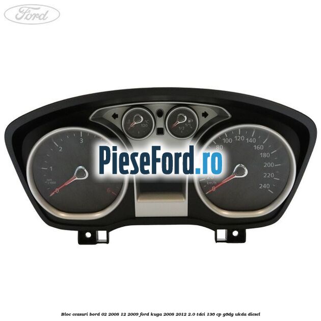 Bloc ceasuri bord 02/2008-12/2009 Ford Kuga 2008-2012 2.0 TDCi 136 cp G6DG, UKDA diesel