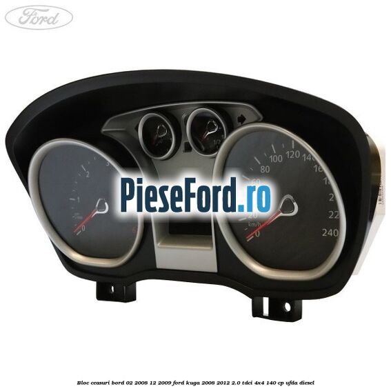 Bloc ceasuri bord 02/2008-12/2009 Ford Kuga 2008-2012 2.0 TDCI 4x4 140 cp UFDA diesel