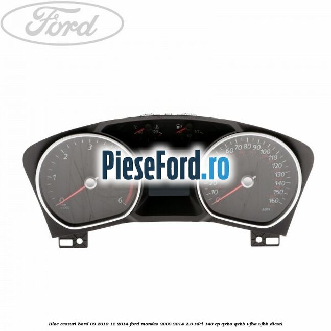 Bloc ceasuri bord 09/2010-12/2014 Ford Mondeo 2008-2014 2.0 TDCi 140 cp QXBA, QXBB, UFBA, UFBB diesel