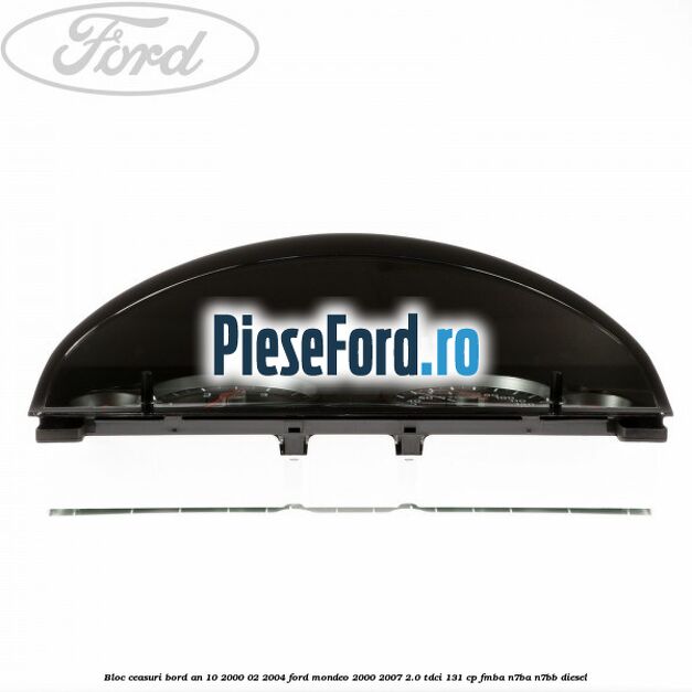 Bloc ceasuri bord an 10/2000-02/2004 Ford Mondeo 2000-2007 2.0 TDCi 131 cp FMBA, N7BA, N7BB diesel