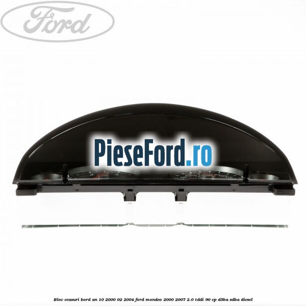 Bloc ceasuri bord an 10/2000-02/2004 Ford Mondeo 2000-2007 2.0 TDDI 90 cp D5BA, SDBA diesel