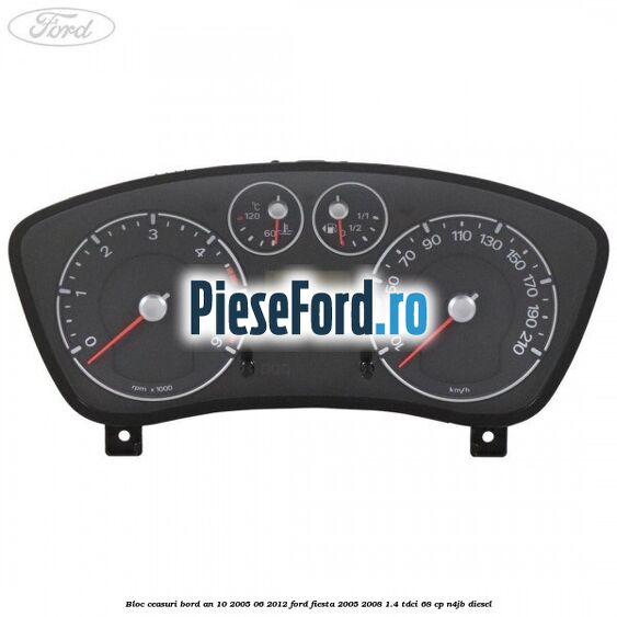 Bloc ceasuri bord an 10/2005-06/2012 Ford Fiesta 2005-2008 1.4 TDCi 68 cp N4JB diesel
