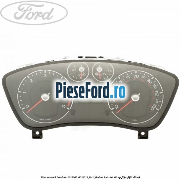 Bloc ceasuri bord an 10/2005-06/2012 Ford Fusion 1.4 TDCi 68 cp Bloc ceasuri bord an 10/2005-06/2012 Ford Fusion 1.4 TDCi 68 cp F6JA, F6JB diesel
