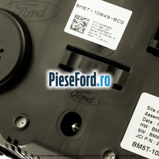 Bloc ceasuri bord cu display multimedia Ford Grand C-Max 2011-2015 1.6 TDCi 115 cp T1DA, T1DB diesel