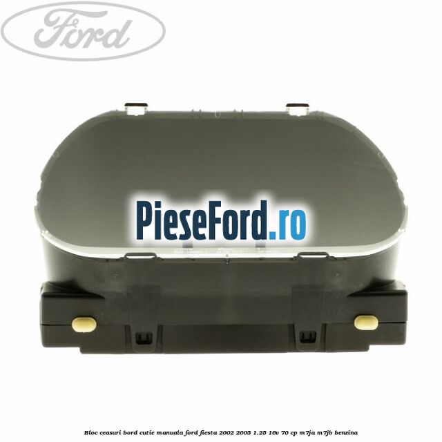 Bloc ceasuri bord cutie manuala Ford Fiesta 2002-2005 1.25 16V 70 cp M7JA, M7JB benzina