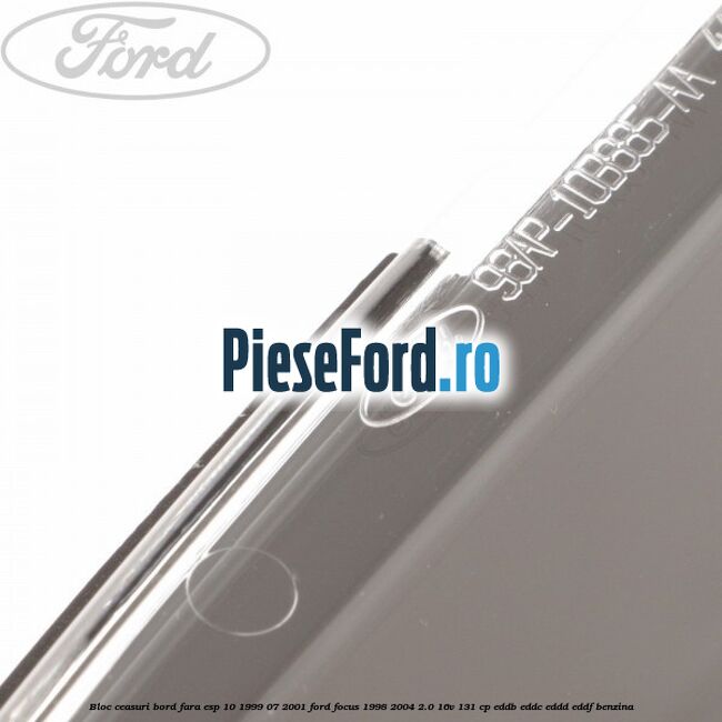 Bloc ceasuri bord fara ESP 10/1999-07/2001 Ford Focus 1998-2004 2.0 16V 131 cp EDDB, EDDC, EDDD, EDDF benzina