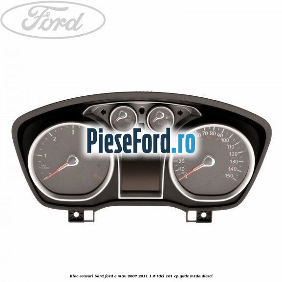 Bloc ceasuri bord Ford C-Max 2007-2011 1.6 TDCi 101 cp G8DC, MTDA diesel