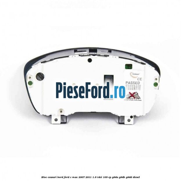 Bloc ceasuri bord Ford C-Max 2007-2011 1.6 TDCi 109 cp G8DA, G8DB, G8DD diesel
