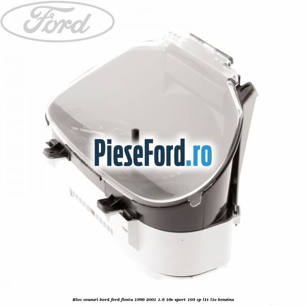 Bloc ceasuri bord Ford Fiesta 1996-2001 1.6 16V Sport 103 cp L1T, L1V benzina