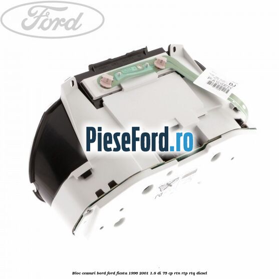 Bloc ceasuri bord Ford Fiesta 1996-2001 1.8 DI 75 cp RTN, RTP, RTQ diesel