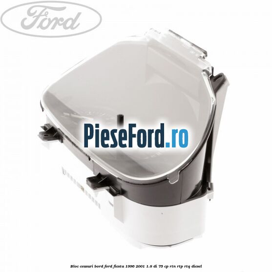 Bloc ceasuri bord Ford Fiesta 1996-2001 1.8 DI 75 cp RTN, RTP, RTQ diesel