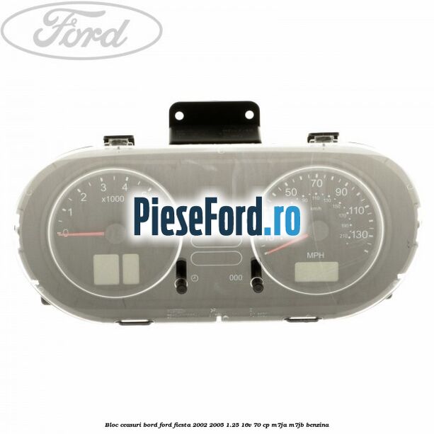 Bloc ceasuri bord Ford Fiesta 2002-2005 1.25 16V 70 cp Bloc ceasuri bord Ford Fiesta 2002-2005 1.25 16V 70 cp M7JA, M7JB benzina