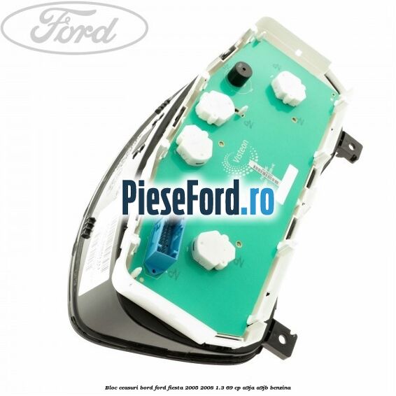 Bloc ceasuri bord Ford Fiesta 2005-2008 1.3 69 cp A9JA, A9JB benzina