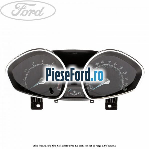 Bloc ceasuri bord Ford Fiesta 2013-2017 1.0 EcoBoost 125 cp M1JE, M1JH benzina