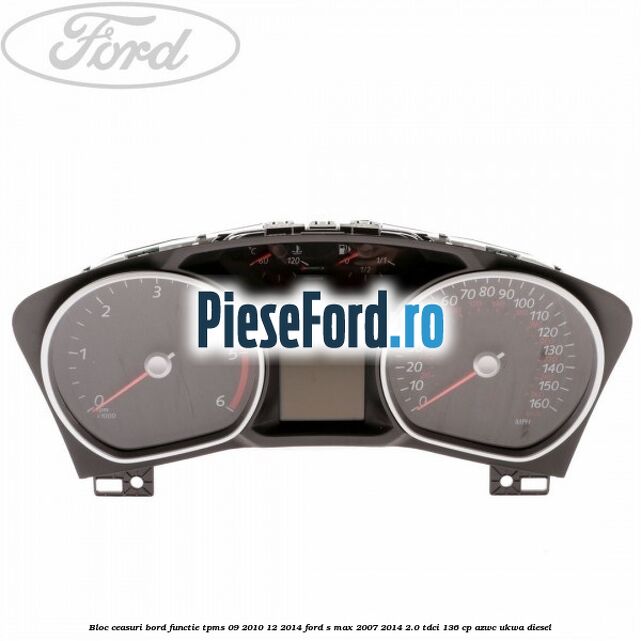 Bloc ceasuri bord functie TPMS 09/2010-12/2014 Ford S-Max 2007-2014 2.0 TDCi 136 cp AZWC, UKWA diesel