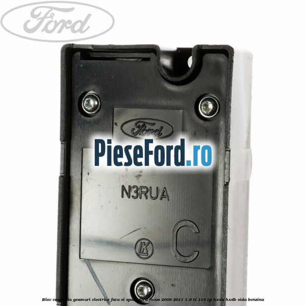 Bloc comanda geamuri electrice fata si spate Ford Focus 2008-2011 1.6 Ti 115 cp HXDA, HXDB, SIDA benzina