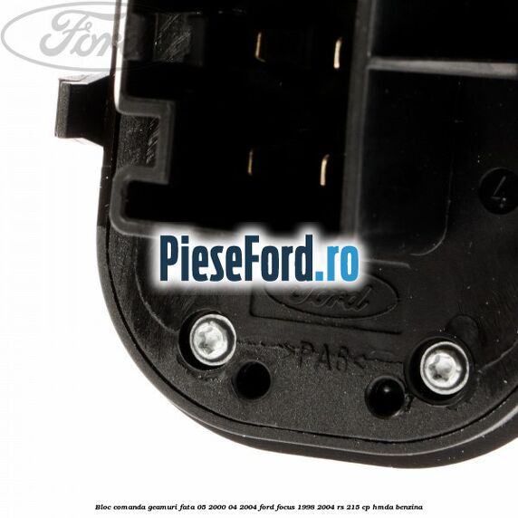 Bloc comanda geamuri fata 05/2000-04/2004 Ford Focus 1998-2004 RS 215 cp HMDA benzina