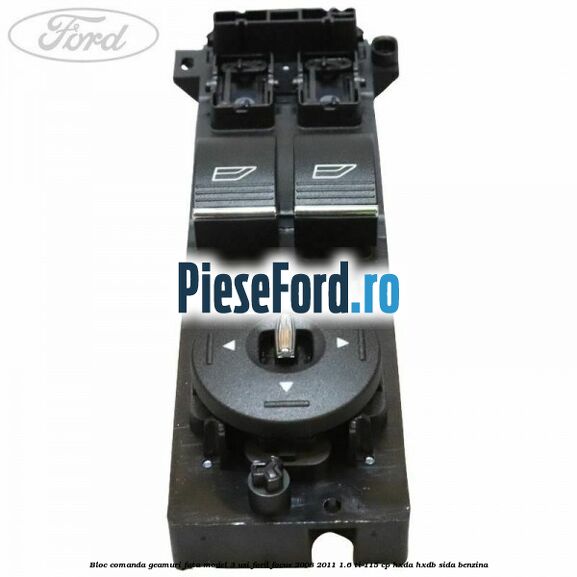 Bloc comanda geamuri fata model 3 usi Ford Focus 2008-2011 1.6 Ti 115 cp Bloc comanda geamuri fata model 3 usi Ford Focus 2008-2011 1.6 Ti 115 cp HXDA, HXDB, SIDA benzina