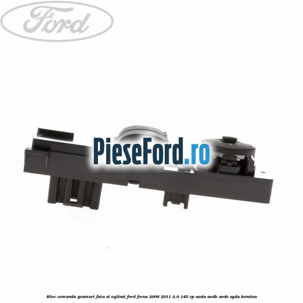 Bloc comanda geamuri fata si oglinzi Ford Focus 2008-2011 2.0 145 cp AODA, AODB, AODE, SYDA benzina