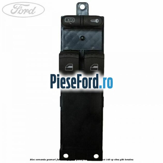 Bloc comanda geamuri fata stanga Ford Galaxy 2000-2006 2.3 4x4 145 cp E5SA, Y5B benzina