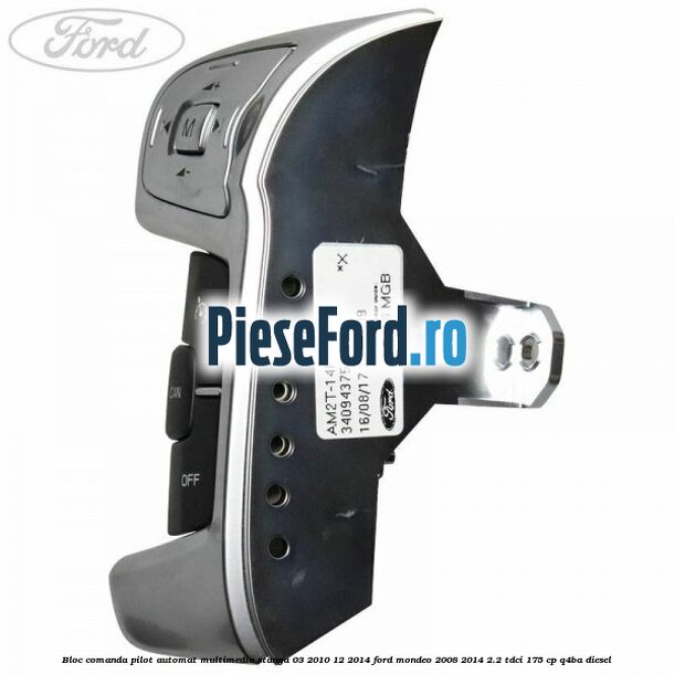 Bloc comanda pilot automat multimedia stanga 03/2010-12/2014 Ford Mondeo 2008-2014 2.2 TDCi 175 cp Q4BA diesel