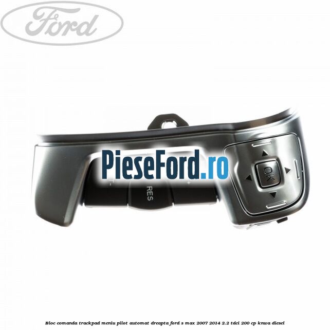 Bloc comanda trackpad meniu pilot automat dreapta Ford S-Max 2007-2014 2.2 TDCi 200 cp KNWA diesel