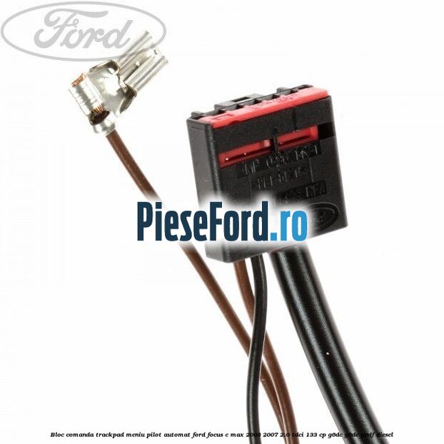 Bloc comanda trackpad meniu pilot automat Ford Focus C-Max 2003-2007 2.0 TDCi 133 cp G6DC, G6DE, G6DF diesel