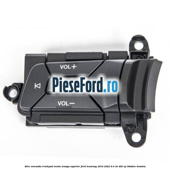 Bloc comanda trackpad meniu stanga superior Ford Mustang 2018-2022 5.0 V8 450 cp 50SDEM benzina