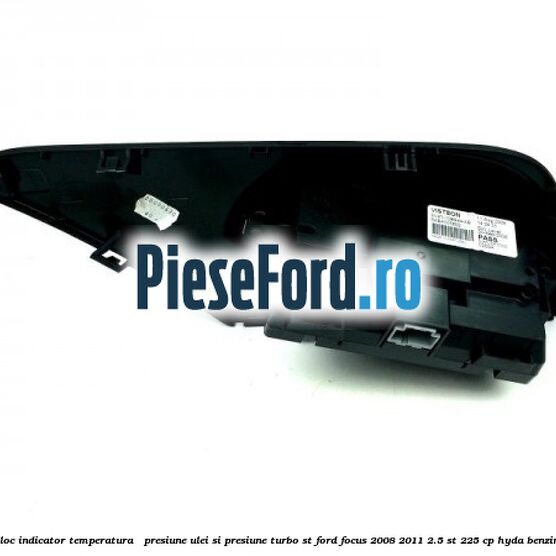 Bloc indicator temperatura / presiune ulei si presiune turbo ST Ford Focus 2008-2011 2.5 ST 225 cp HYDA benzina