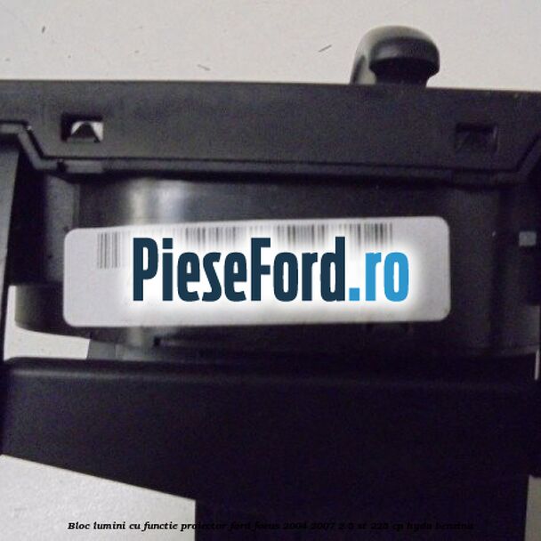 Bloc lumini cu functie proiector Ford Focus 2004-2007 2.5 ST 225 cp Bloc lumini cu functie proiector Ford Focus 2004-2007 2.5 ST 225 cp HYDA benzina