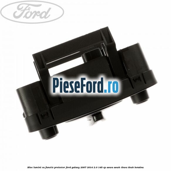 Bloc lumini cu functie proiector Ford Galaxy 2007-2014 2.0 145 cp Bloc lumini cu functie proiector Ford Galaxy 2007-2014 2.0 145 cp AOWA, AOWB, TBWA, TBWB benzina