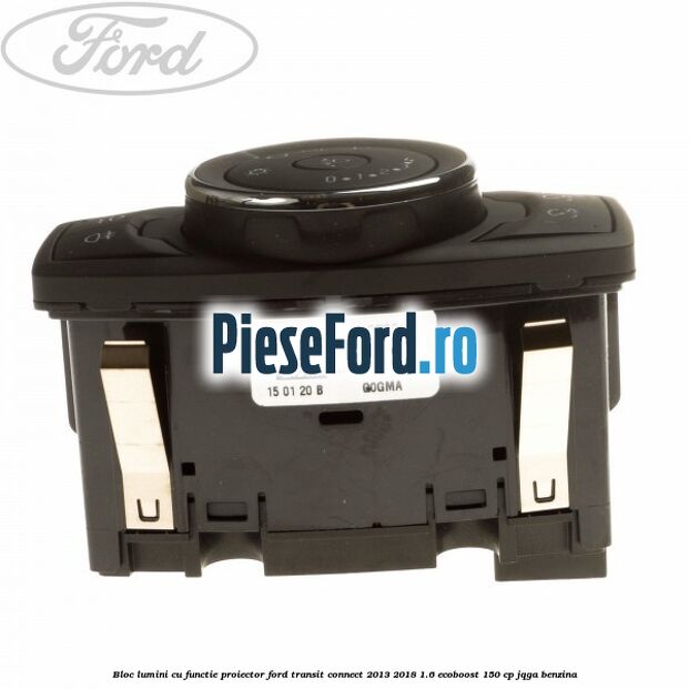 Bloc lumini cu functie proiector Ford Transit Connect 2013-2018 1.6 EcoBoost 150 cp Bloc lumini cu functie proiector Ford Transit Connect 2013-2018 1.6 EcoBoost 150 cp JQGA benzina