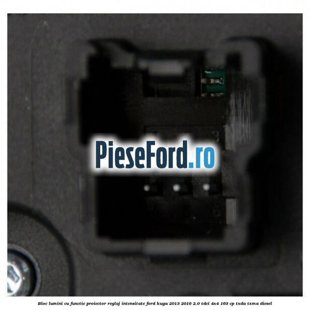 Bloc lumini cu functie proiector, reglaj intensitate Ford Kuga 2013-2016 2.0 TDCi 4x4 163 cp TXDA, TXMA diesel